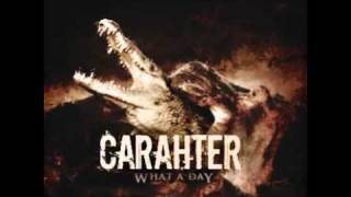 Carahter - What A Day