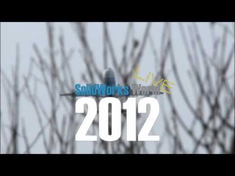 SolidWorks World 2012 - Arrival