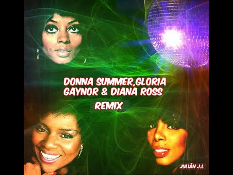 Donna Summer,Gloria Gaynor & Diana Ross