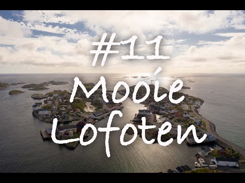 Vlog #11 Mooie Lofoten   Reis naar de Noordkaap