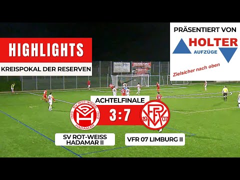 SV Rot-Weiß Hadamar II - VfR 07 Limburg 3:7 | Kreispokal der Reserven | Achtelfinale