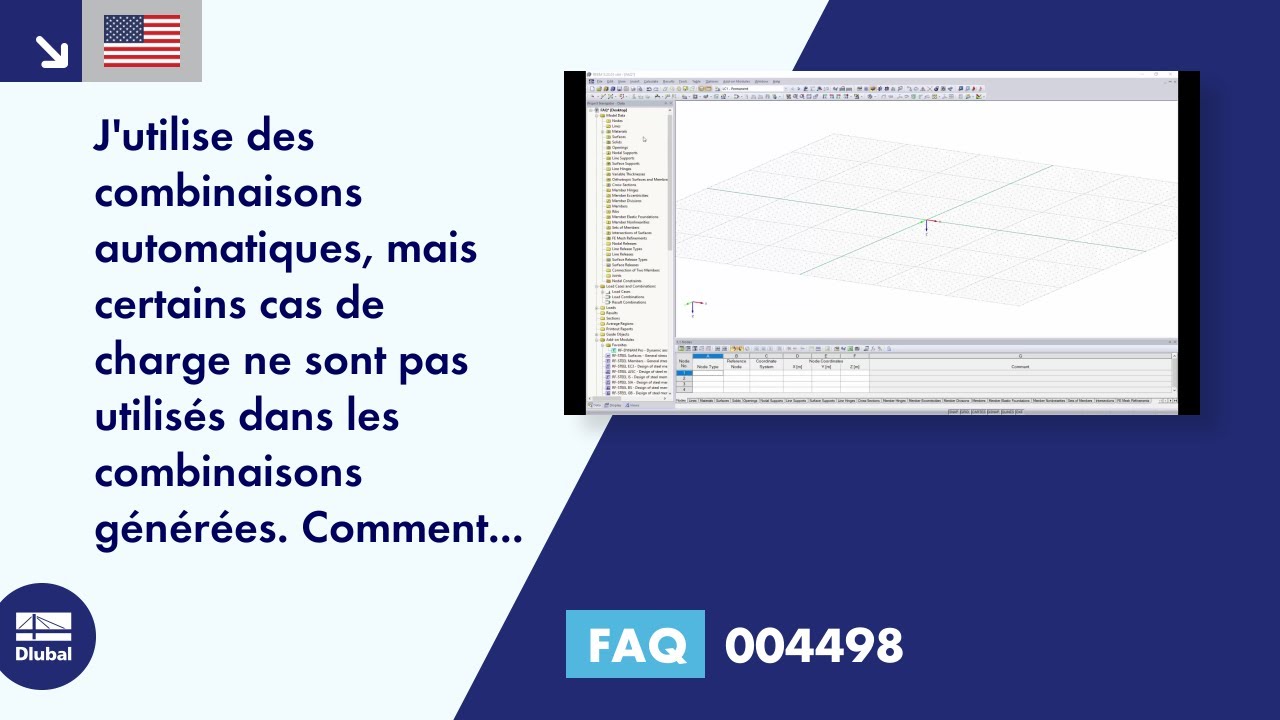 [FR] FAQ 004498 | J&#39;utilise des combinaisons automatiques, mais certains cas de charge ne sont pas utilisés dans le fichier généré.