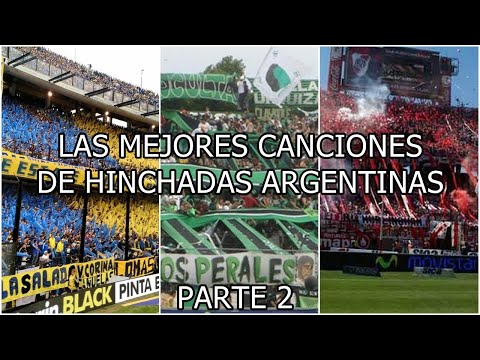 LAS MEJORES CANCIONES DE HINCHADAS ARGENTINAS PARTE 2 | TonchoX