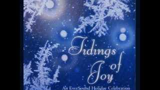 "Tidings of Joy" - An EverSound Holiday Celebration