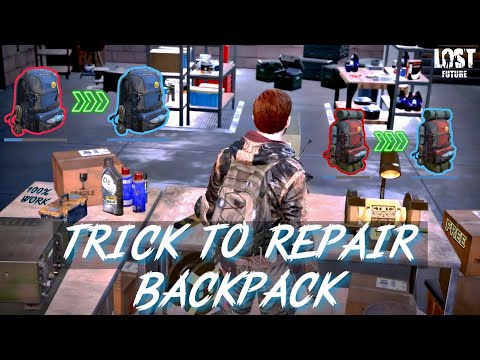 Lost Future | Trick to repair backpack 🛠️🎒
