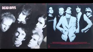 Dead Boys-We Have Come For Your Children