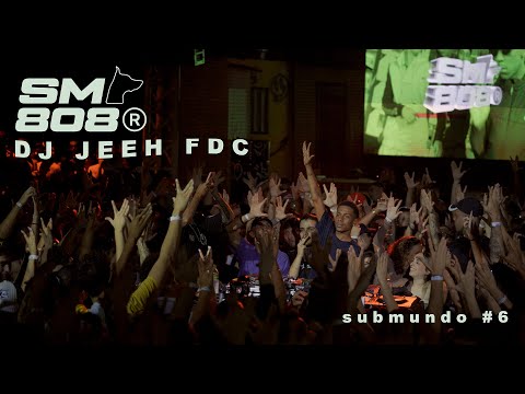 DJ JEEH FDC | Submundo 808 #6 DJ SET Campinas/SP