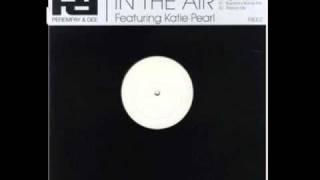 Perempay and Dee featuring Katie Pearl - In the Air (Original Club Radio Edit)