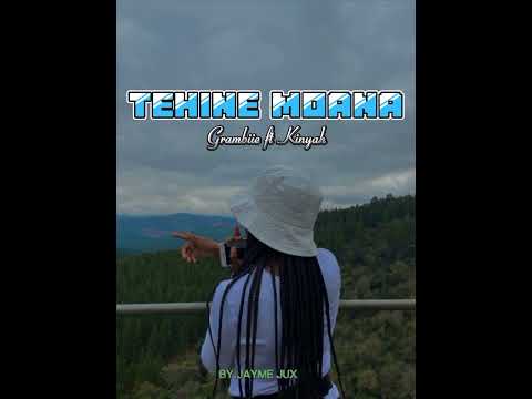 Jayme Jux_Tehine Moana Ft Grambiie x Kinyah (Jayme Jux Production)