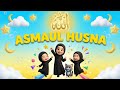 ASMAUL HUSNA 99 Nama Allah Lagu Anak Islami Animasi 3D