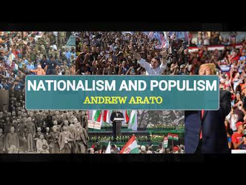 Nationalism and Populism| Andrew Arato