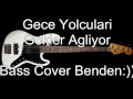 Gece Yolculari-Gokler Agliyor (Cover) 