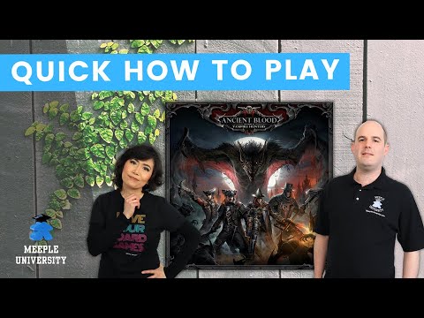 Ancient Blood: The Order of Vampire Hunters - Quick How to Play