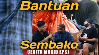 Download lagu Cerita Mokid Eps 7 Bantuan Sembako Dagelan Jawa... mp3