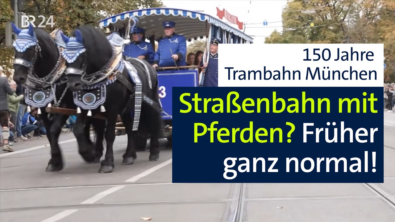 Seit 150 Jahren fahren die beliebten Trambahnen durch München | Abendschau | BR24