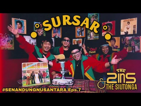#SENANDUNGNUSANTARA Eps.7 The 2ins & The Silitonga - Sursar
