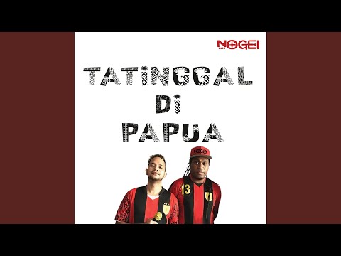 Tatinggal di Papua