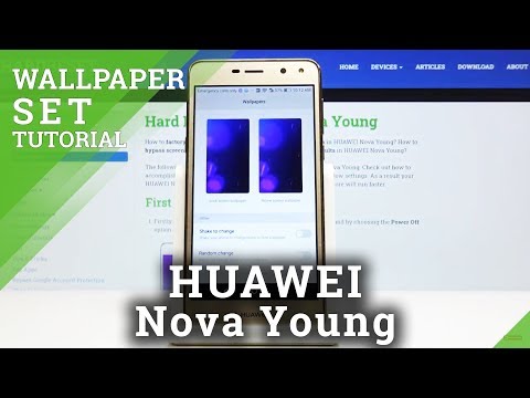 How to Change Wallpaper in HUAWEI Nova Young – Lock Screen & Home Screen Update