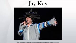 Jay Kay