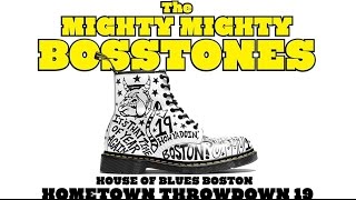 The Mighty Mighty BossTones Live • Hometown Throwdown 2016