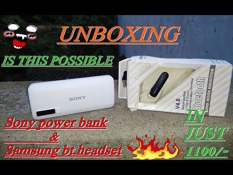 Unboxing & review of sony powerbank & samsung bluetooth head...