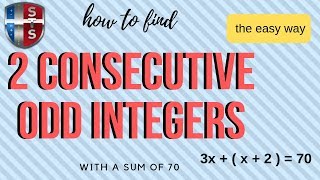 How to find 2 consecutive odd integers with a sum of 70