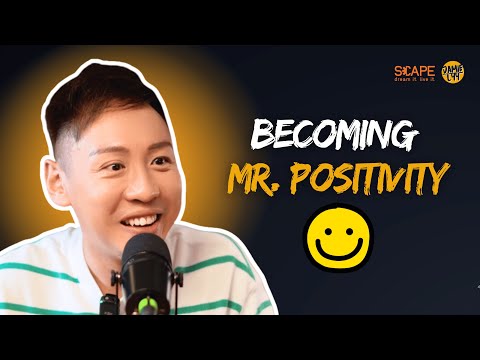 Becoming Mr. Positivity - ft. Eric Feng