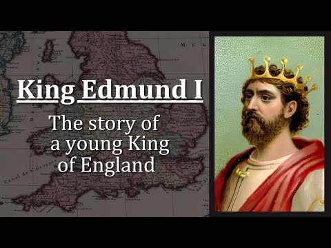 KING Edmund I of ENGLAND: The SHORT Story of England's Young KING