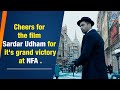 Cheers For The Film Sardar Udham For It S Grand Victory At NFA