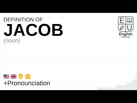 JACOB meaning, definition & pronunciation | What is JACOB? | How to say JACOB
