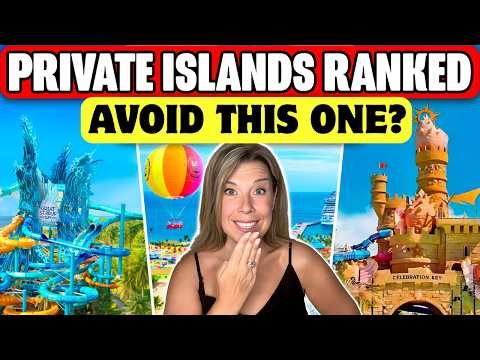 Thumbnail for BEST CRUISE PRIVATE ISLAND? 7 Islands Ranked From Worst to Best [2025 Guide]