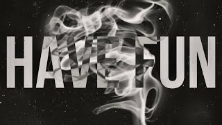 Cover art for HAVE FUN