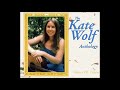 January 27, 1942 Kate Wolf, Sweet Love