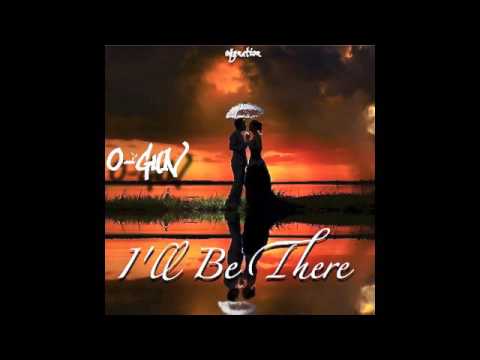 O-Gun - I'll Be There (Prod by ShawT Beats)
