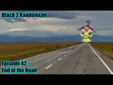 Leone plays pokemon black 2 Randomizer Episode 42: End of the Road