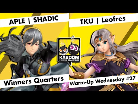 APLE | SHADIC (Corrin) vs TKU | Leofres (Zelda) - WQF - Warm-Up Wednesdays #27