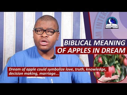 BIBLICAL MEANING OF APPLES IN DREAM - Fruits Dreams Interpretation