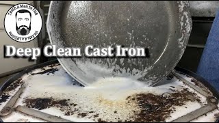 🔵 Electrolysis Clean & Season Bad Cast Iron | Electrolysis | Restore Cast Iron | Teach a Man to Fish