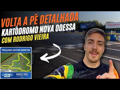 Track Walk Detalhado | Kartódromo Nova Odessa | Março 2022 | Aston Martin | Com Rodrigo Vieira