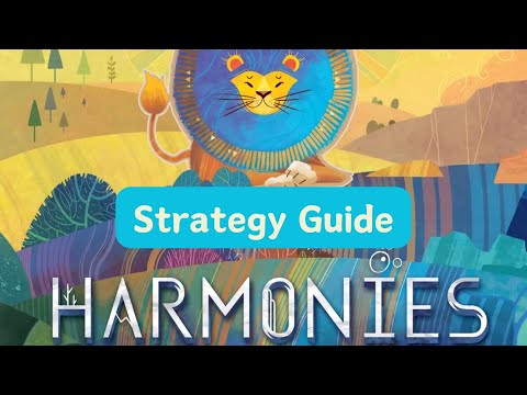 Harmonies Strategy Guide