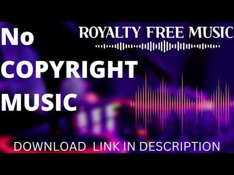Copyright-Free-Music-Copyright-Free-Background-Music-For-Youtube Mp4 3GP  Video & Mp3 Download unlimited Videos Download 