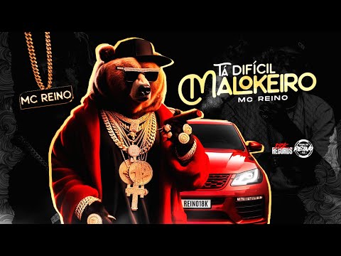 Mc Reino - Tá Difícil Malokeiro (Prod. NK no Beat) [18K Records]