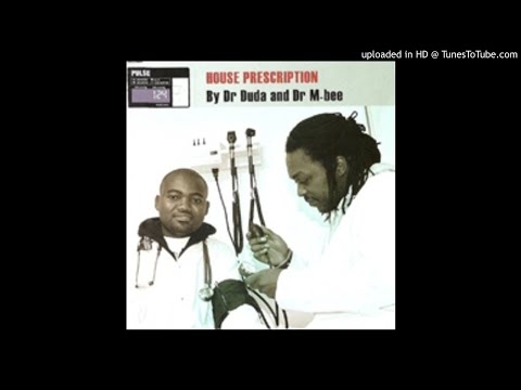 Dr. Duda & Dr. M-Bee "The Flow"