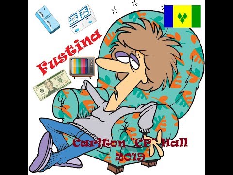 Carlton 'CP' Hall - Fustina (Vincy Parang 2019)