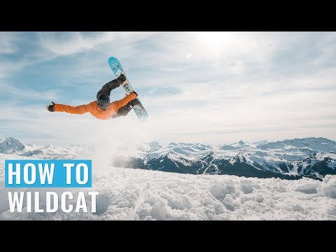 How To Wildcat On A Snowboard