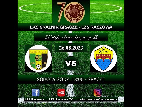 LKS Skalnik Gracze - LZS Raszowa - 4:1 (1:1) - skrót meczu - 26.08.2023 - KLASA OKRĘGOWA