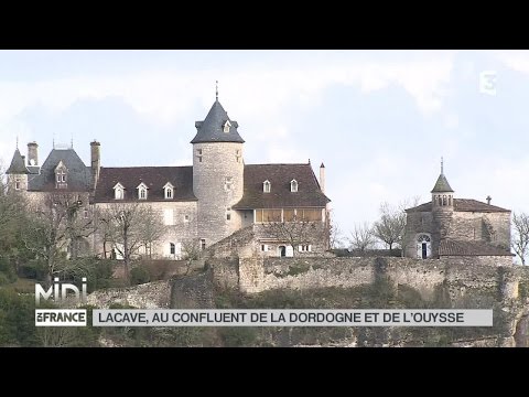 SUIVEZ LE GUIDE : Lacave, un confluent de la Dordogne et de l'Ouysse