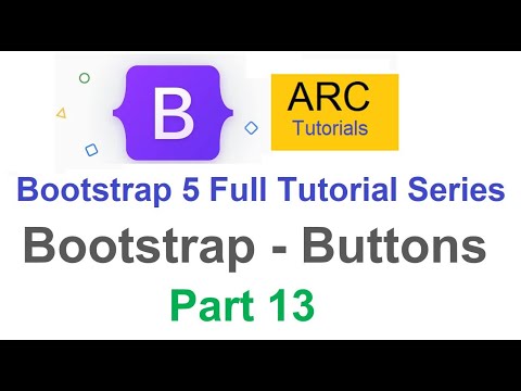 Bootstrap 5 Tutorial For Beginners 13 Bootstrap Buttons Tutorial