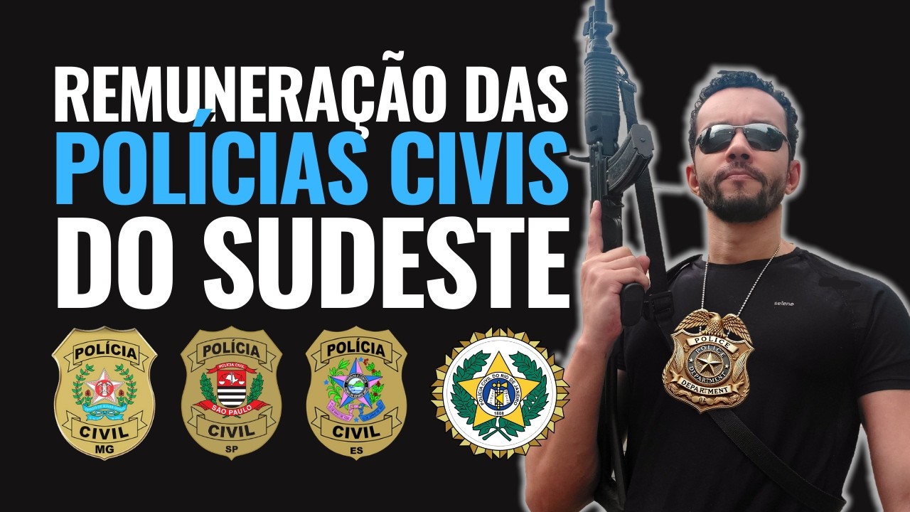 Salários Atualizados das Polícias Civis do Sudeste: Saiba Tudo Sobre RJ, SP, MG e ES!