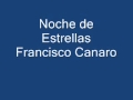 Noche de Estrellas Francisco Canaro 